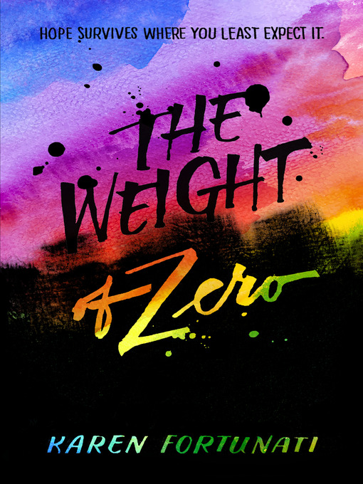 Title details for The Weight of Zero by Karen Fortunati - Wait list